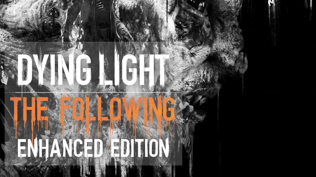 Dying Light - Enhanced Edition
