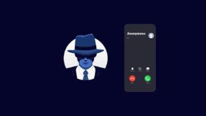 App for Anonymous Calls