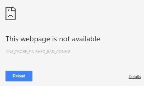DNS_PROBE_FINISHED_BAD_CONFIG