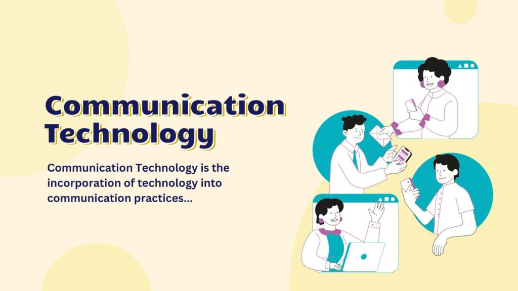 Communication Technology Definition