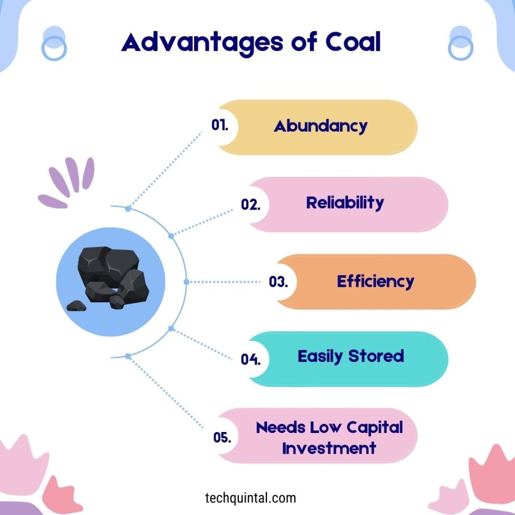 Advantages of Coal