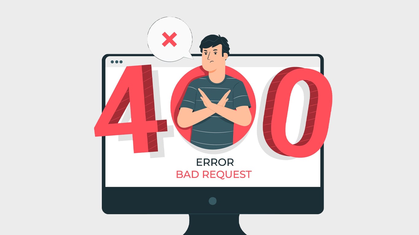 13 Methods To Fix The 400 Bad Request Error Tech Quintal