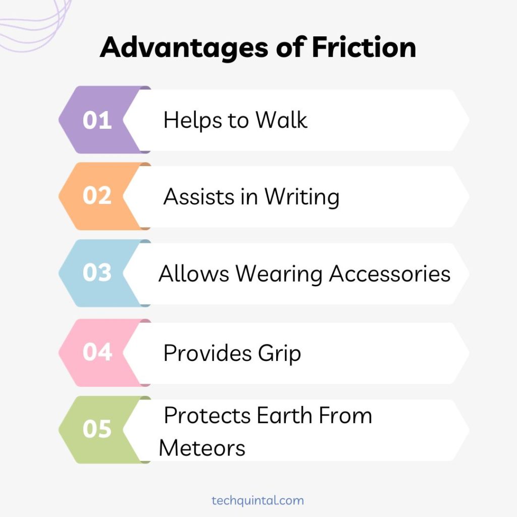 Advantages of Friction