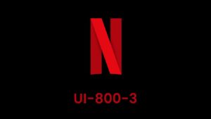 Netflix UI-800-3